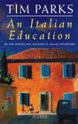9780749396268: An Italian Education