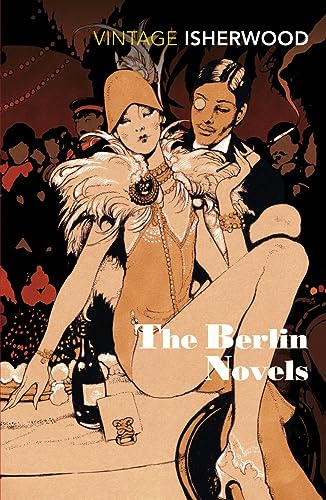 Imagen de archivo de The Berlin Novels: "Mr Norris Changes Trains", "Goodbye to Berlin" a la venta por WorldofBooks
