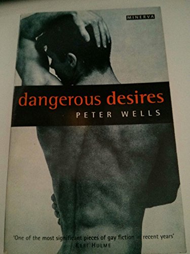 Beispielbild fr Dangerous Desires zum Verkauf von WorldofBooks