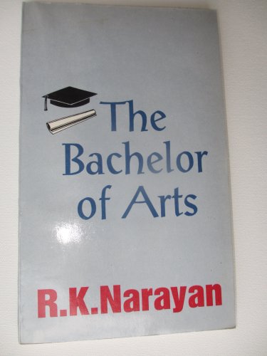Stock image for The Bachelor of Arts for sale by Cheryl's Books
