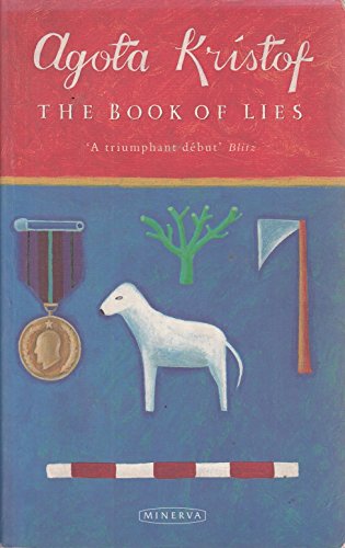 Beispielbild fr The Book of Lies: "Notebook", "Proof", "Third Lie" zum Verkauf von WorldofBooks