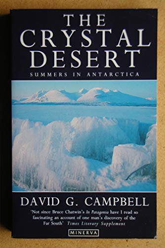 9780749397616: The Crystal Desert: Summers in Antarctica
