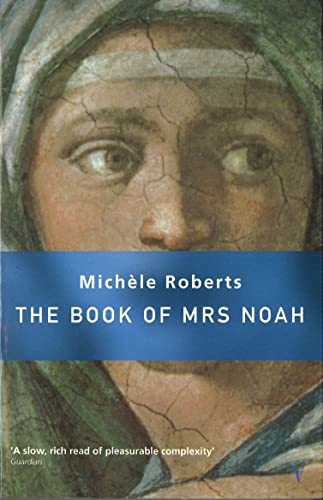 The book of Mrs. Noah (9780749397739) by MichÃ¨le Roberts