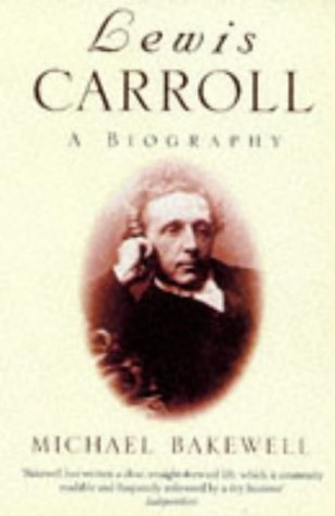 9780749398934: Lewis Carroll: A Biography