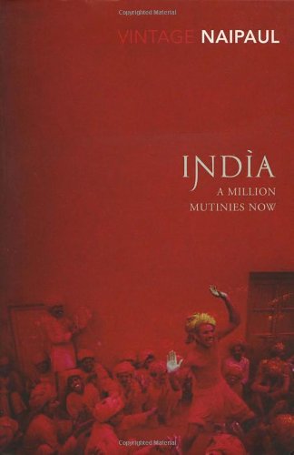 9780749399207: India. A million mutinies now [Lingua Inglese]