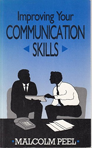 Imagen de archivo de Improving Your Communication Skills a la venta por Reuseabook