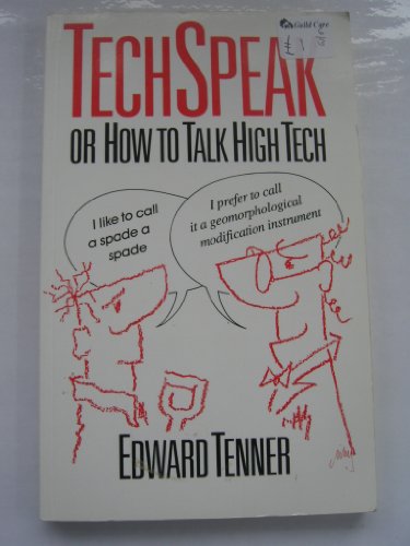 Stock image for Techspeak: Or How to Talk Hi-tech for sale by WorldofBooks