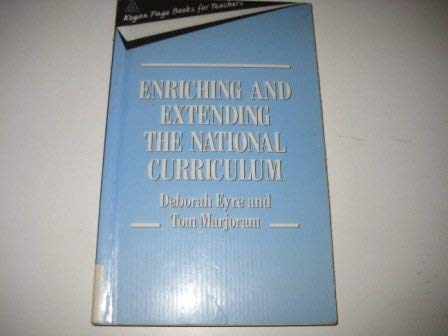 Stock image for Enriching and Extending the National Curriculum for sale by RIVERLEE BOOKS
