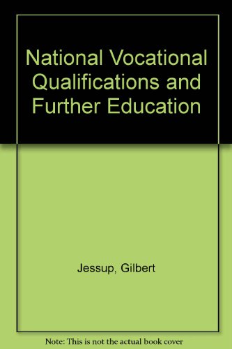 Beispielbild fr National Vocational Qualifications and Further Education zum Verkauf von AwesomeBooks