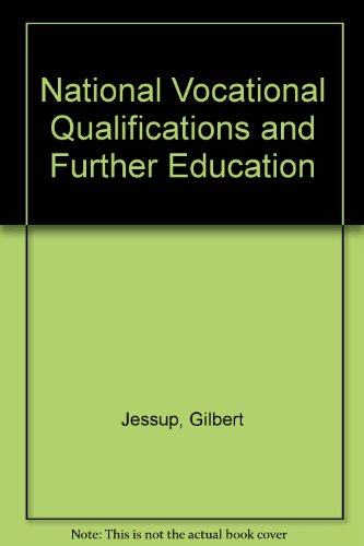 9780749402457: National Vocational Qualifications and Further Education