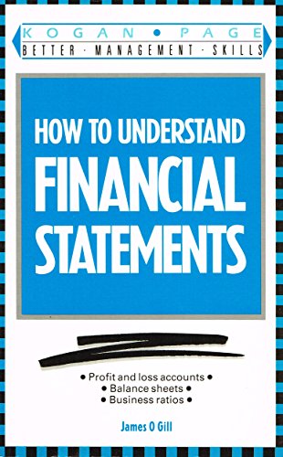 Beispielbild fr How to Understand Financial Statements (Better Management Skills S.) zum Verkauf von WorldofBooks