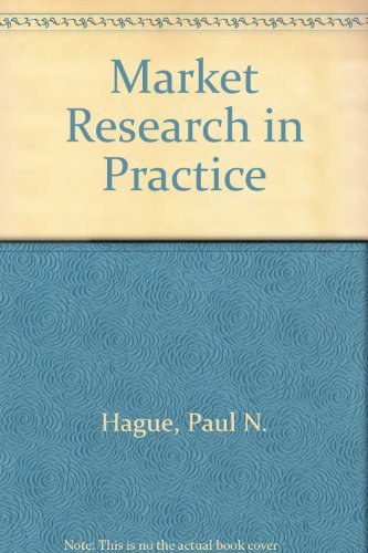 Imagen de archivo de Market Research in Practice a la venta por Bahamut Media