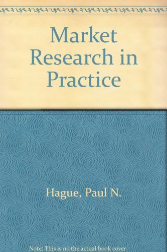 9780749404352: Market Research in Practice
