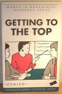 Imagen de archivo de Getting to the Top. a la venta por Plurabelle Books Ltd
