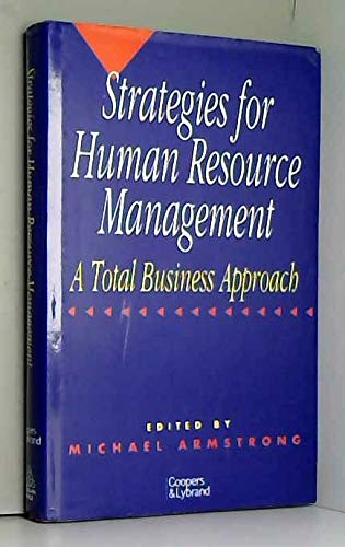 Stock image for Strategies for Human Resource Management: A Total Business Approach for sale by WorldofBooks