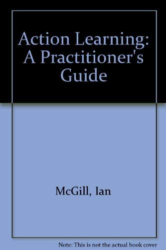 9780749405809: Action Learning: A Practitioner's Guide