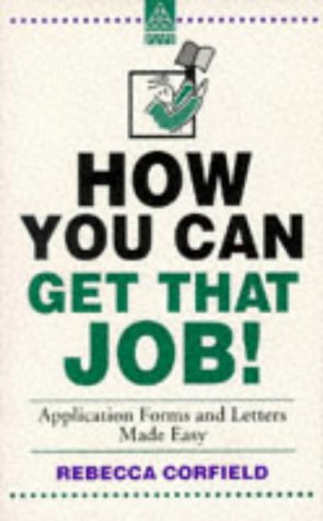 Beispielbild fr How You Can Get That Job! zum Verkauf von AwesomeBooks