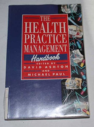 Stock image for The Health Practice Management Handbook for sale by Anybook.com