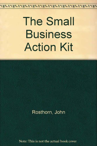 Beispielbild fr The Small Business Action Kit zum Verkauf von Goldstone Books