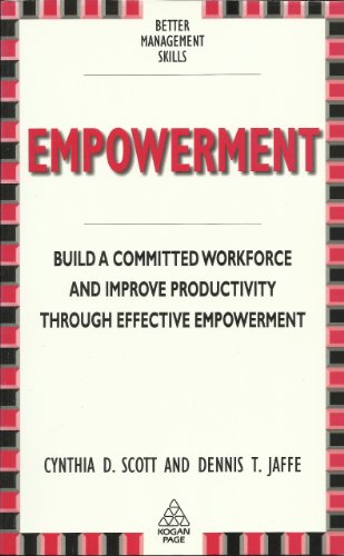 9780749406509: Empowerment: Building a Committed Workforce (Better Management Skills S.)