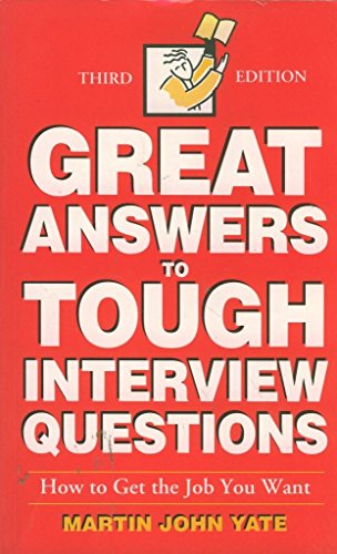 Imagen de archivo de 50 Great Answers to Tough Interview Questions: How to Get the Job You Want a la venta por More Than Words