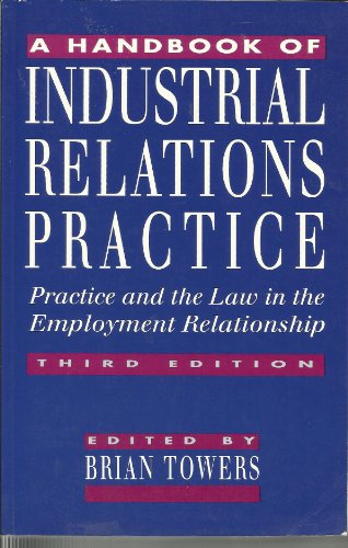 Beispielbild fr A Handbook of Industrial Relations Practice zum Verkauf von Ammareal