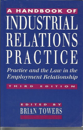 Stock image for A Handbook of Industrial Relations Practice for sale by Ammareal