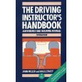 9780749407186: The Driving Instructor's Handbook: A Reference and Training Manual