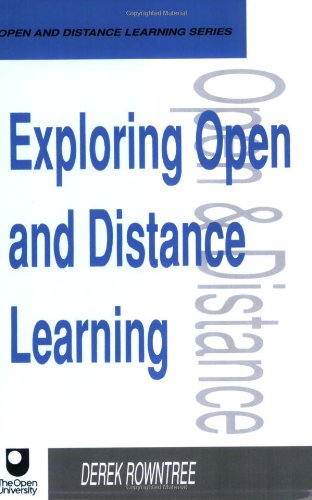 9780749408138: Exploring Open and Distance Learning (Open and Flexible Learning Series)