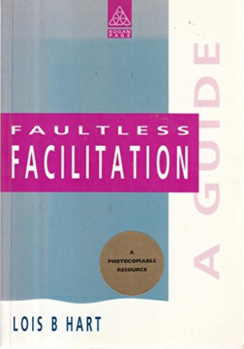 Imagen de archivo de Faultless Facilitation (Training Activities) a la venta por Reuseabook