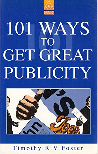 Beispielbild fr 101 ways to get great publicity zum Verkauf von Half Price Books Inc.