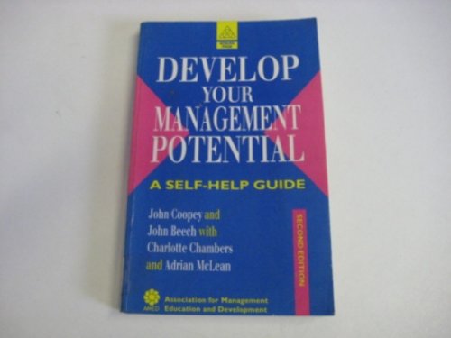 Stock image for Develop Your Management Potential: A Self-help Guide for sale by AwesomeBooks