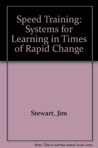 9780749410162: Speedtraining: Systems for Learning in Times of Rapid Change