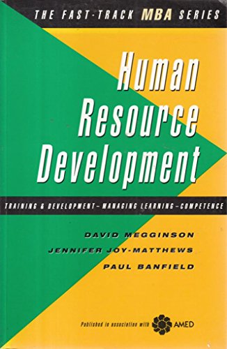 Beispielbild fr Human Resource Development : Training & Development, Managing Learning, Competence zum Verkauf von Fireside Bookshop