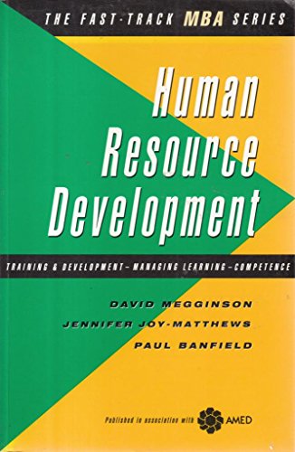 Stock image for Human Resource Development : Training & Development, Managing Learning, Competence for sale by Fireside Bookshop