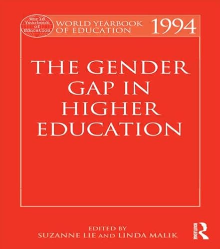 World Year Book of Education 1994: The Gender Gap in Higher Education