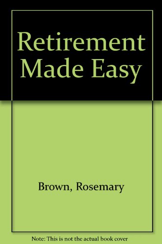 Beispielbild fr Retirement Made Easy zum Verkauf von AwesomeBooks