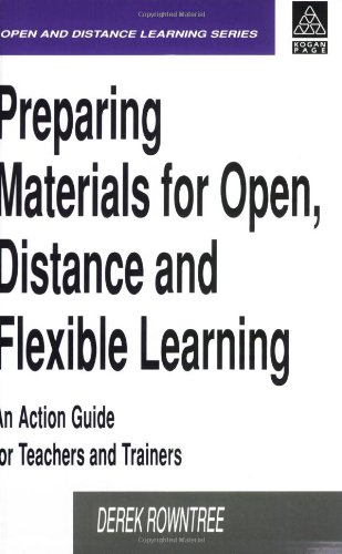 Stock image for Preparing Materials for Open, Distance and Flexible Learning : An Action Guide for Teachers and Trainers for sale by Better World Books: West