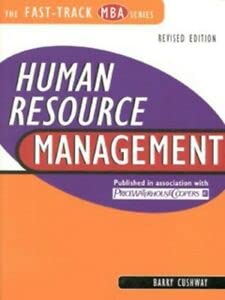 Stock image for Human Resource Management (Fast Track MBA) for sale by The Guru Bookshop