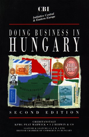 Stock image for Doing Business in Hungary (CBI : INITIATIVE CENTRAL & EASTERN EUROPE) for sale by Phatpocket Limited
