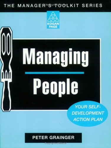 9780749412494: Managing People: Your Self Development Workbook (Manager's Toolkit S.)