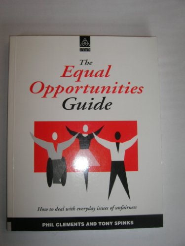 Imagen de archivo de The Equal Opportunities Guide: How to Deal With Everyday Issues of Unfairness a la venta por MusicMagpie