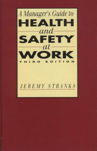 Beispielbild fr A Manager's Guide to Health and Safety at Work zum Verkauf von WorldofBooks