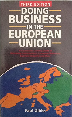 Beispielbild fr Doing Business in the European Union zum Verkauf von Better World Books
