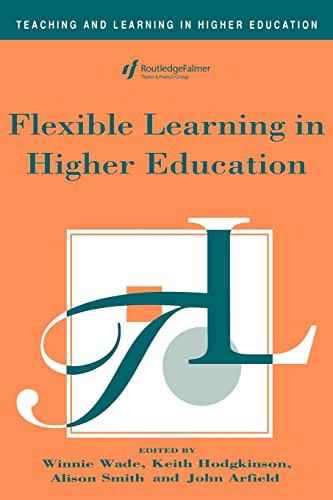 Imagen de archivo de Flexible Learning in Higher Education a la venta por Anybook.com
