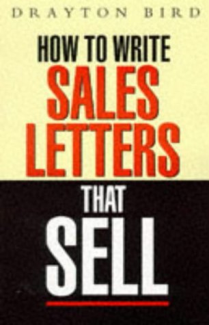 Stock image for How to Write Sales Letters That Sell for sale by Goldstone Books