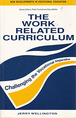 Beispielbild fr The Work-Related Curriculum zum Verkauf von Better World Books