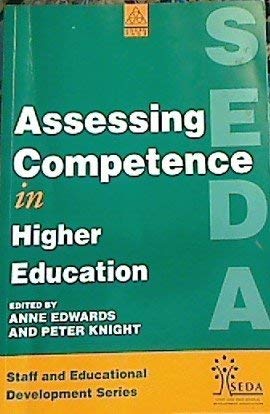 Stock image for ASSESSING COMPETENCE IN HIGHER EDUCATION (Staff and Education Development) for sale by Mispah books