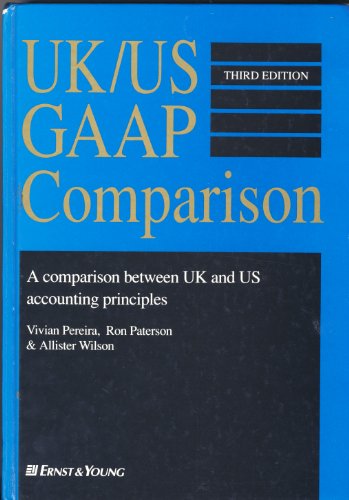 9780749414726: UK/US GAAP Comparison: A Comparison Between UK and US Accounting Principles