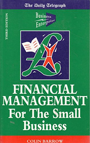 Beispielbild fr Financial Management for the Small Business ("Daily Telegraph" Guides) zum Verkauf von AwesomeBooks